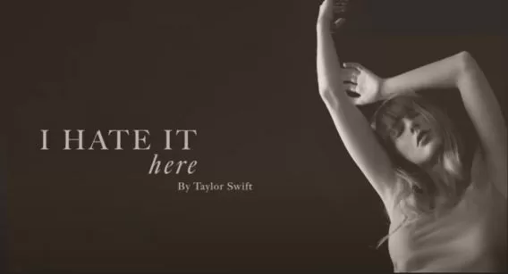 Taylor Swift's New Song 'I Hate It Here' Sparks Controversy (1)